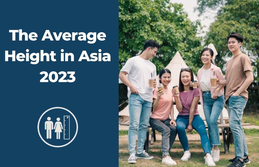 Average Height in Asia 2023