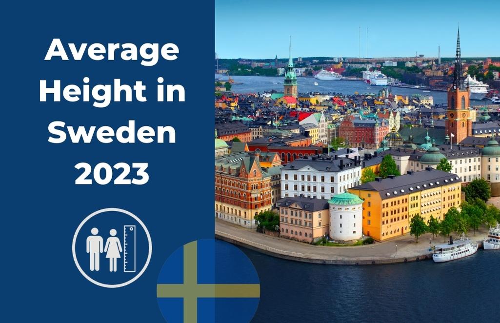 Average Height in Sweden 2023
